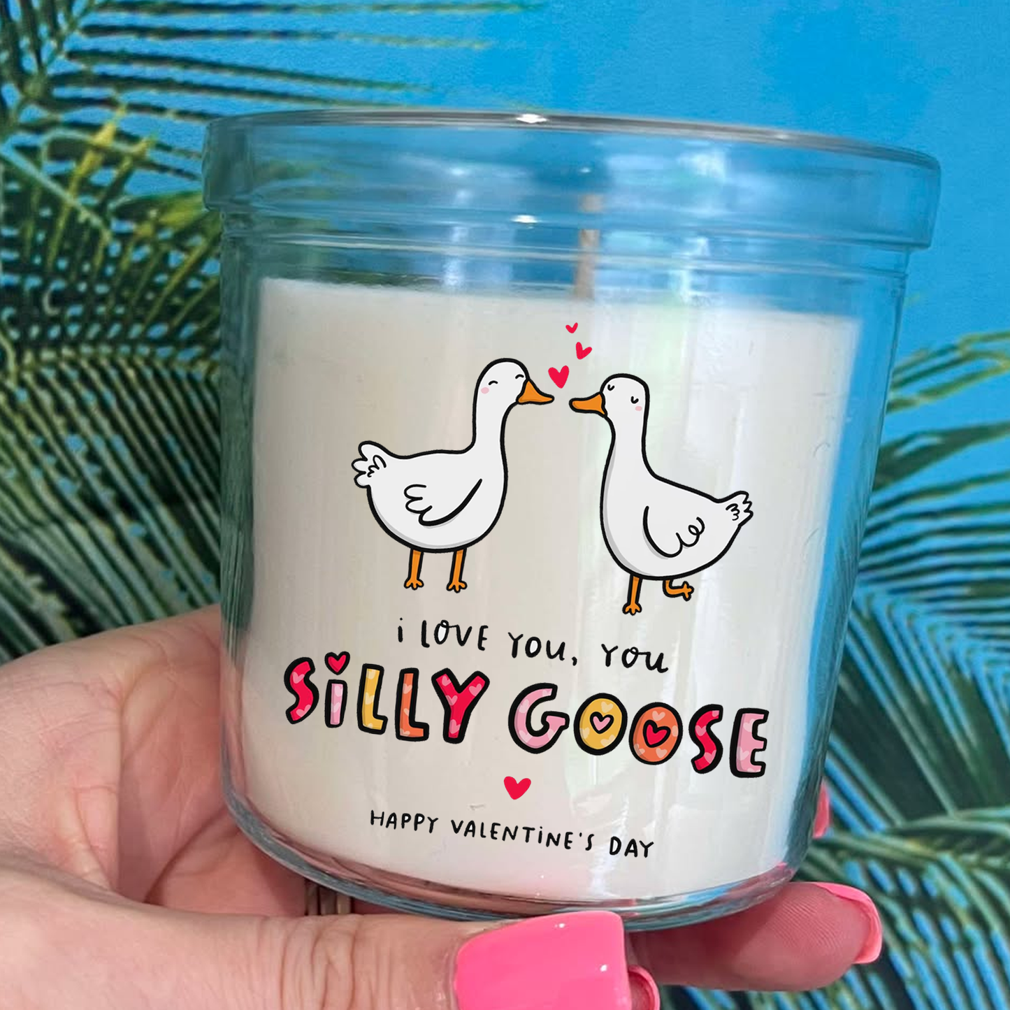 I Love You, You Silly Goose Candle
